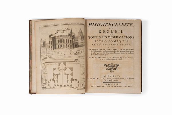 Pierre Charles Le Monnier : Histoire celeste ou recueil de toutes les observations astronomiques faites par ordre du Roy.  - Asta Libri, Autografi e Stampe - Associazione Nazionale - Case d'Asta italiane