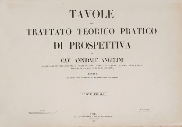 Annibale Angelini : Tavole del trattato teorico pratico di prospettiva  - Asta Libri, Autografi e Stampe - Associazione Nazionale - Case d'Asta italiane