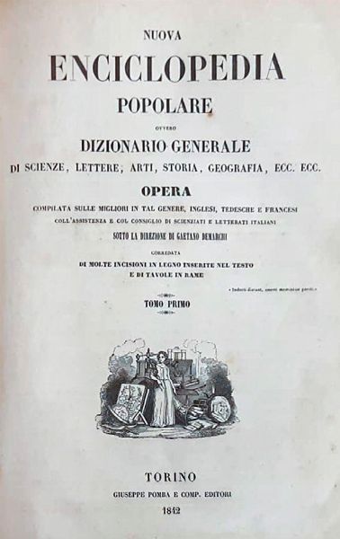 Gaetano De Marchi : Nuova enciclopedia popolare, ovvero Dizionario generale di scienze, lettere, arti, storia, geografia, ecc...  - Asta Libri, Autografi e Stampe - Associazione Nazionale - Case d'Asta italiane