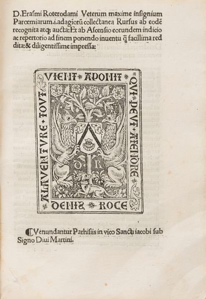 Erasmo da Rotterdam [Erasmus, Desiderio] : [Adagia] Veterum maxime insignium Paroemiarum. i. adagioru[m] collectanea Rursus ab eodem recognita atque aucta.  - Asta Libri, Autografi e Stampe - Associazione Nazionale - Case d'Asta italiane