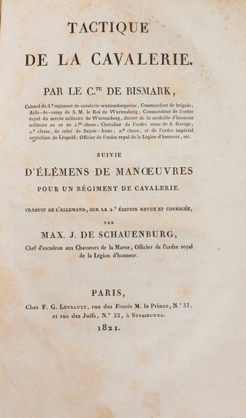 Friedrich Wilhelm von Bismarck : Tactique de la Cavalerie  - Asta Libri, Autografi e Stampe - Associazione Nazionale - Case d'Asta italiane