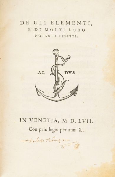 PAOLO MANUZIO : De gli elementi, e di molti loro notabili effetti  - Asta Libri, Autografi e Stampe - Associazione Nazionale - Case d'Asta italiane