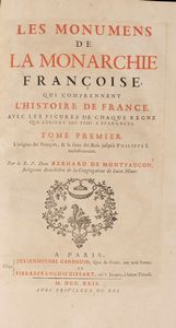 Bernard de Montfaucon - Les Monumens de la Monarchie Francoise