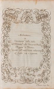 Amedeo di Castellamonte Cognengo : La Venaria Reale Palazzo di piacere, e di caccia  - Asta Libri, Autografi e Stampe - Associazione Nazionale - Case d'Asta italiane