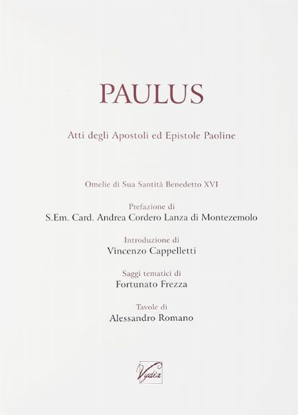 Paulus. Atti degli Apostoli ed Epistole Paoline.  - Asta Libri, autografi e manoscritti - Associazione Nazionale - Case d'Asta italiane