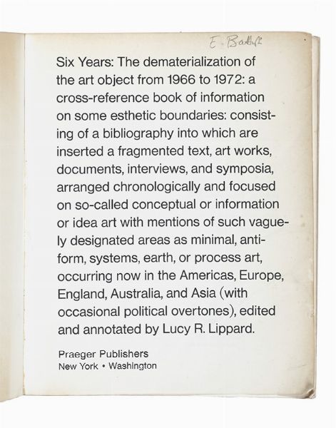 LUCY LIPPARD : Six years the dematerialization of the art object...  - Asta Libri, autografi e manoscritti - Associazione Nazionale - Case d'Asta italiane