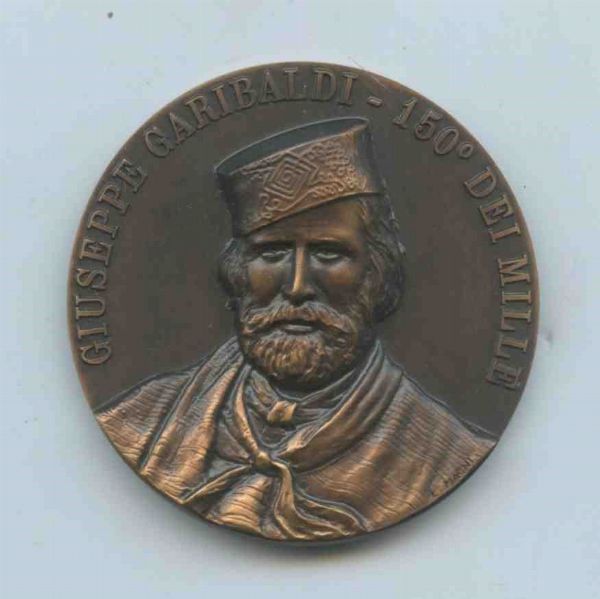 Medaglia Giuseppe Garibaldi 2010 150 DEI MILLE  - Asta Militaria, Medaglie e Ordini Cavallereschi - Associazione Nazionale - Case d'Asta italiane