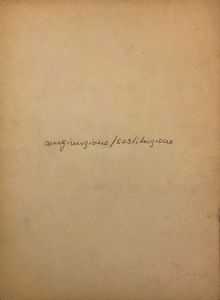 Luciano Bartolini : Congiunzione / Sostituzione  - Asta Grafiche e multipli  - Associazione Nazionale - Case d'Asta italiane