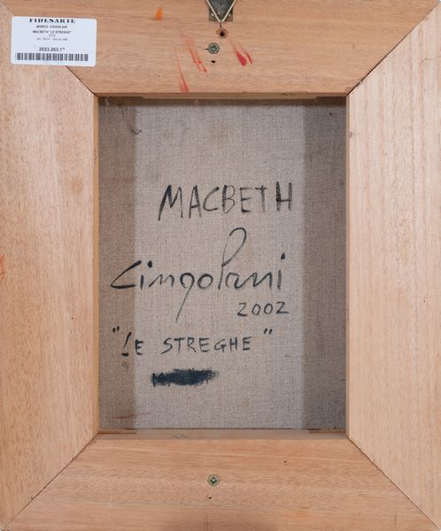 MARCO  CINGOLANI : Macbeth Le streghe  - Asta Asta a tempo di Arte Moderna e Contemporanea - Associazione Nazionale - Case d'Asta italiane