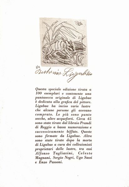 Ligabue Testo di Cesare Zavattini. Saggio di Mario De Micheli. Con incisione originale del Maestro Ligabue  - Asta Asta A Tempo - Libri d'arte, D'artista e Manifesti - Associazione Nazionale - Case d'Asta italiane