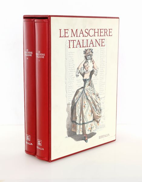 Maurice Sand - Le Maschere Italiane. Prefazione di George Sand  - Asta Asta A Tempo - Libri d'arte, D'artista e Manifesti - Associazione Nazionale - Case d'Asta italiane