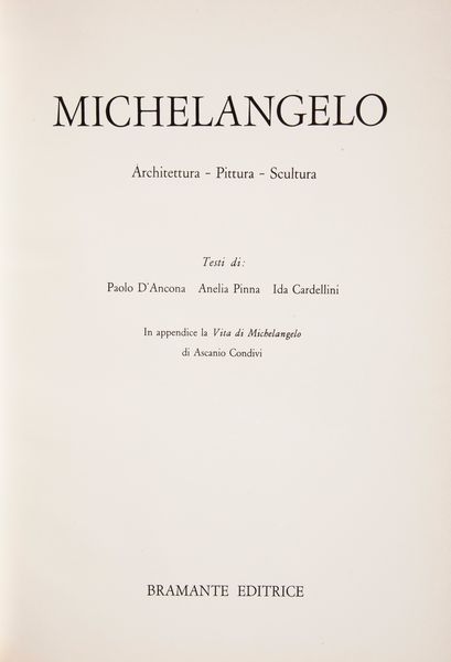 Mario Salmi / Carlo De Tolnay / Paola Barocchi - Disegni di Michelangelo. 103 disegni in facsimile  - Asta Asta A Tempo - Libri d'arte, D'artista e Manifesti - Associazione Nazionale - Case d'Asta italiane