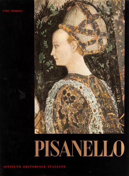 SINDONA, ENIO - Pisanello  - Asta Asta A Tempo - Libri d'arte, D'artista e Manifesti - Associazione Nazionale - Case d'Asta italiane