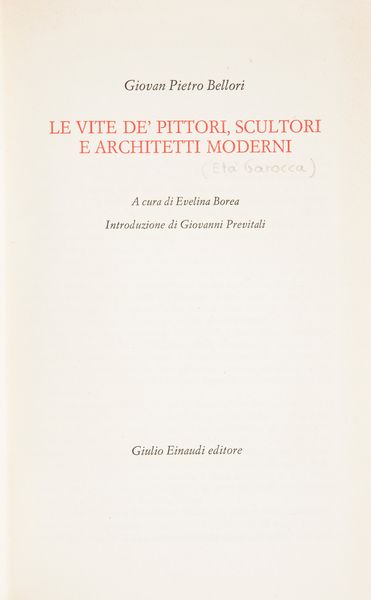 Lotto di 2 Millenni e 3 Saggi Einaudi sull'Arte: Baudelaire - Scritti sull'arte; Bellori - Le vite de' pittori scultori e architetti moderni; Delacroix - Diario, 2 Volumi; Brandi - Disegno della pittura italiana; Faeti - Guardare le figure  - Asta Asta A Tempo - Libri d'arte, D'artista e Manifesti - Associazione Nazionale - Case d'Asta italiane