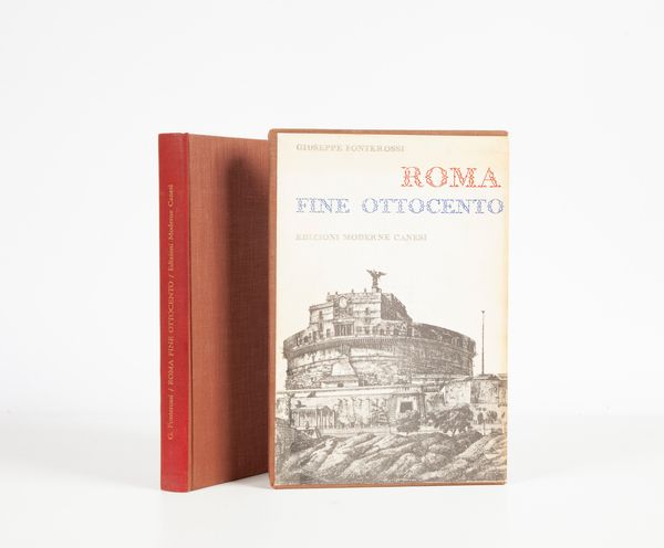 Giuseppe Fonterossi - Roma Fine Ottocento  - Asta Asta A Tempo - Libri d'arte, D'artista e Manifesti - Associazione Nazionale - Case d'Asta italiane