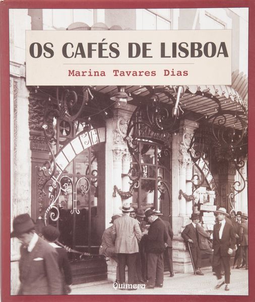 TAVARES DIAS, MARINA - Os Cafs de Lisboa  - Asta Asta A Tempo - Libri d'arte, D'artista e Manifesti - Associazione Nazionale - Case d'Asta italiane