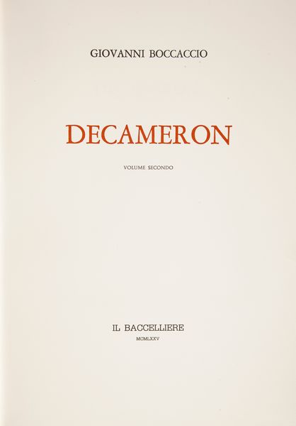 Giovanni Boccaccio - Decameron. Prefazione di Ferruccio Ulivi. Volume primo e secondo  - Asta Asta A Tempo - Libri d'arte, D'artista e Manifesti - Associazione Nazionale - Case d'Asta italiane