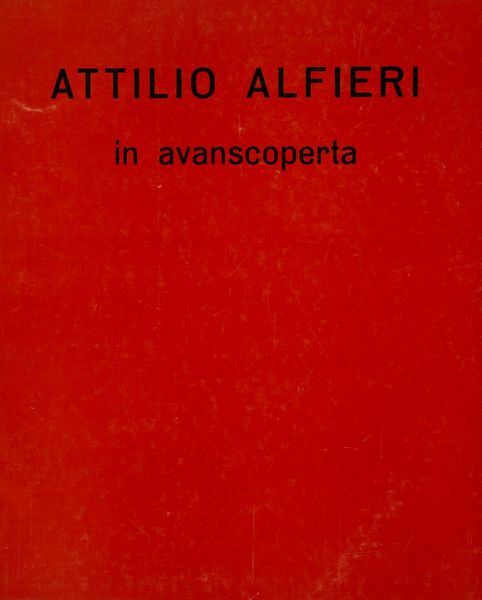 Lotto di sette volumi su Attilio Alfieri  - Asta Asta A Tempo - Libri d'arte, D'artista e Manifesti - Associazione Nazionale - Case d'Asta italiane