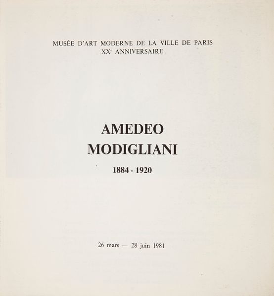 Lotto di 4 volumi d'arte contemporanea: Amedeo Modigliani 1884-1920, Catalogo della Mostra Parigi 1981; Cagli Mostra Antologica, Catalogo della Mostra San Marino 1980; Fortunato Bellonzi, Attardi, Edizioni La Gradiva, Roma 1980; Fabrizio Clerici Variazioni ariostesche, Catalogo della Mostra Galleria Ca' D'Oro, Roma 1979.  - Asta Asta A Tempo - Libri d'arte, D'artista e Manifesti - Associazione Nazionale - Case d'Asta italiane