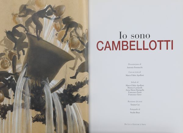 Marco Fabio Apolloni / Monica Cardarelli - Io sono Cambellotti. Galleria del Laooconte - Roma  - Asta Asta A Tempo - Libri d'arte, D'artista e Manifesti - Associazione Nazionale - Case d'Asta italiane