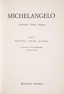 Mario Salmi / Carlo De Tolnay / Paola Barocchi - Disegni di Michelangelo. 103 disegni in facsimile  - Asta Asta A Tempo - Libri d'arte, D'artista e Manifesti - Associazione Nazionale - Case d'Asta italiane