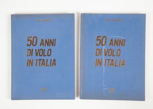 Lotto di sette volumi sull'Aeronautica Militare italiana  - Asta Asta A Tempo - Libri d'arte, D'artista e Manifesti - Associazione Nazionale - Case d'Asta italiane