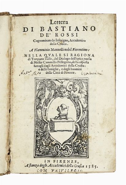 BASTIANO DE ROSSI : Lettera [...] A Flamminio Mannelli nobil fiorentino nella quale si ragiona di Torquato Tasso...  - Asta Libri, autografi e manoscritti - Associazione Nazionale - Case d'Asta italiane