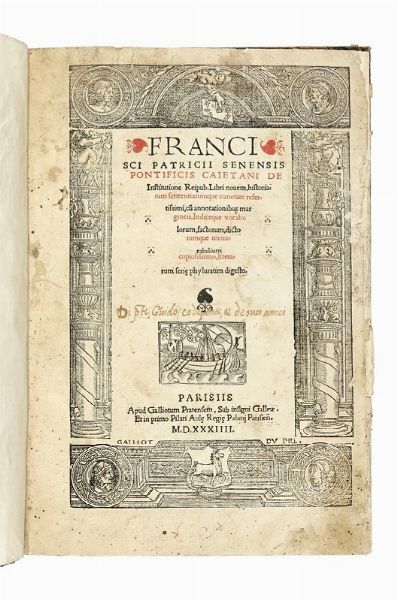 FRANCESCO PATRIZI : De institutione reipub. libri novem.  - Asta Libri, autografi e manoscritti - Associazione Nazionale - Case d'Asta italiane