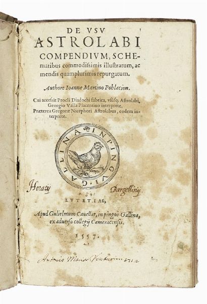 JUAN MARTINEZ POBLACION : De usu astrolabi compendium, schematibus commodissimis illustratum...  - Asta Libri, autografi e manoscritti - Associazione Nazionale - Case d'Asta italiane