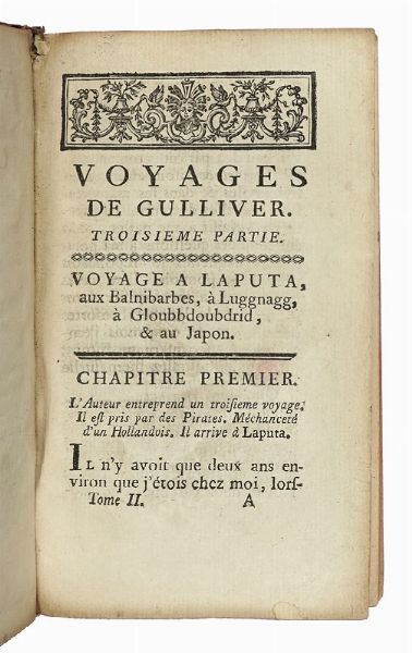 JONATHAN SWIFT : Voyages de Gulliver, traduits par l'abbe Desfontaines. Tome premier (-second).  - Asta Libri, autografi e manoscritti - Associazione Nazionale - Case d'Asta italiane