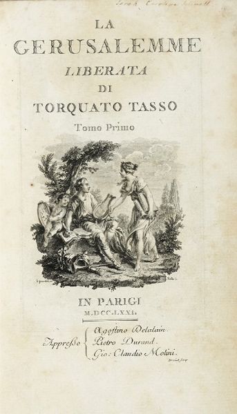 Torquato Tasso : La Gerusalemme Liberata [...]. Tomo primo (-secondo).  - Asta Libri, autografi e manoscritti - Associazione Nazionale - Case d'Asta italiane