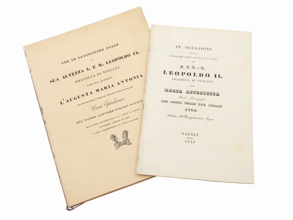 Per le faustissime nozze/di/Sua Altezza I. e R. Leopoldo II  - Asta Galanterie e curiosit - Associazione Nazionale - Case d'Asta italiane