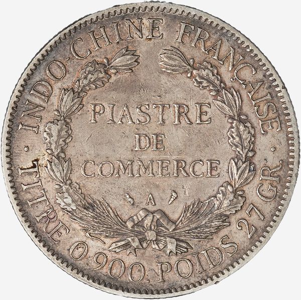 INDOCINA FRANCESE : PIASTRE DE COMMERCE  - Asta Numismatica - Associazione Nazionale - Case d'Asta italiane