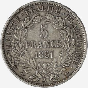 Francia, SECONDA REPUBBLICA, 1848-1852 : 5 Franchi  - Asta Numismatica - Associazione Nazionale - Case d'Asta italiane