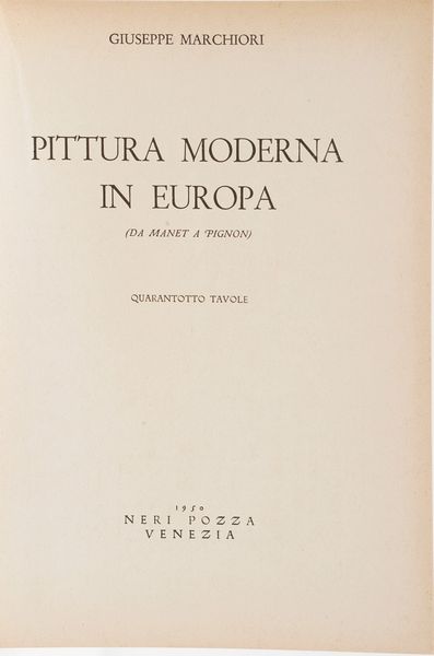 Boccioni Umberto Estetica e arte futuriste. Casa editrice Il Balcone, Milano 1946.  - Asta Libri antichi e rari, Stampe, Vedute e Mappe - Associazione Nazionale - Case d'Asta italiane