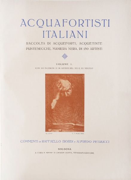 Ratta Cesare Acquafortisti italiani volumi I,II,III. Bologna, Cesare Ratta, anni '30 del XX secolo  - Asta Libri antichi e rari, Stampe, Vedute e Mappe - Associazione Nazionale - Case d'Asta italiane