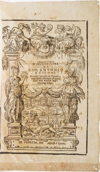 Rusconi Gi Antonio. <BR> I dieci libri di architettura...in Venezia, Nicolini 1660.  - Asta Libri antichi e rari, Stampe, Vedute e Mappe - Associazione Nazionale - Case d'Asta italiane