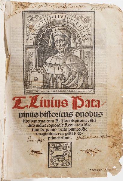 Livius Titus Patavinus historicus duobus libris austus, cum L. Flori Epitome., Additio indice copioso: et Leonardo Aretino de primo bello punico., Ac Imaginibus res gestas experimentibus., Venezia, Melchiorem Sessam et Petrus de Ravanis socios, 15s0.  - Asta Libri antichi e rari, Stampe, Vedute e Mappe - Associazione Nazionale - Case d'Asta italiane