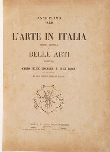 Autori vari- incisioni scuola dei grigi L'arte in Italia rivista mensile di belle arti anno primo e secondo, Torino, Unione tipografico-editrice 1869-1870  - Asta Libri antichi e rari, Stampe, Vedute e Mappe - Associazione Nazionale - Case d'Asta italiane