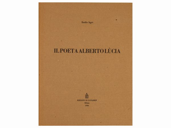 Emilio Isgrò : Il Poeta Alberto Lcia  - Asta Arte Moderna e Contemporanea - Associazione Nazionale - Case d'Asta italiane