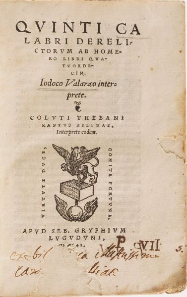 Iodoco Valaraio Quinti Calabri Derelictorum ab homero... Lione,1641  - Asta Libri Antichi - Associazione Nazionale - Case d'Asta italiane