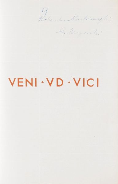 Autori vari, Verzocchi Giuseppe- (Baldassini, Cisari, De Carolis, Depero, Dudovich ect) Veni Ud Vici, (Giuseppe Verzocchi 1924)  - Asta Libri Antichi - Associazione Nazionale - Case d'Asta italiane