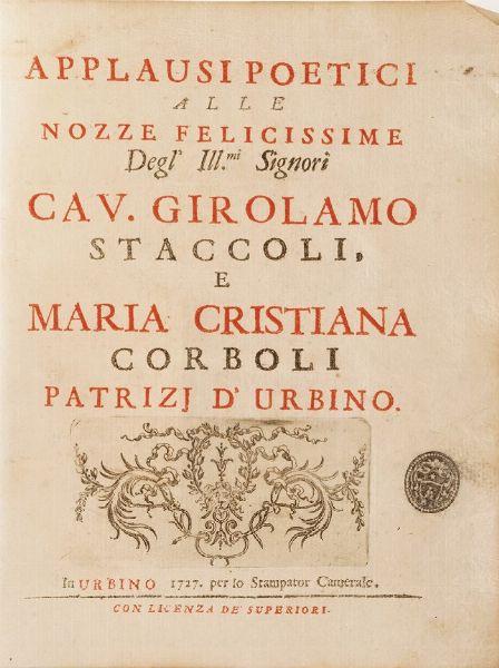 Gio Domenico Ottonelli Risposta al Quesito che male sia landare conversazione in casa di una persona poco modesta...Firenze 1645  - Asta Libri Antichi - Associazione Nazionale - Case d'Asta italiane