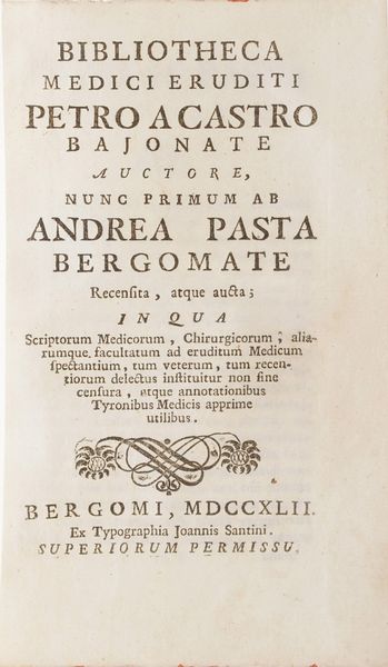 Bergamo-Edizioni di interesse bergamasco 15 opere di interesse bergamasco o stampate a Bergamo  - Asta Libri Antichi - Associazione Nazionale - Case d'Asta italiane