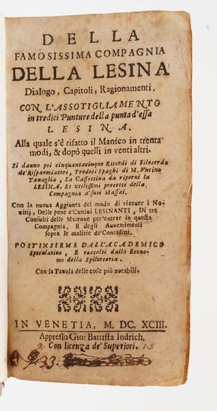 Autori vari Della famosa compagnia della Lesina in Venetia appresso Gio Battista Indrich 1693.  - Asta Libri Antichi - Associazione Nazionale - Case d'Asta italiane