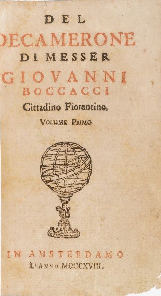 Boccaccio Giovanni Del Decamerone...Volumi primo e secondo, in Amsterdamo, 1718.  - Asta Libri Antichi - Associazione Nazionale - Case d'Asta italiane