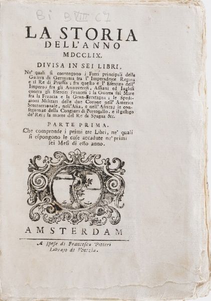 Storia e relazioni raccolta di 24 volumetti, riguardanti la storia dell'anno di riferimento... Amsterdam, (Ma Venezia). Francesco Pitteri, sec. XVIII  - Asta Libri Antichi - Associazione Nazionale - Case d'Asta italiane