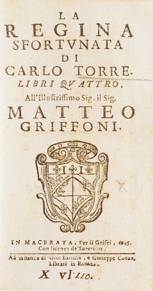 Torquato Tasso Le Belle Giornate Del Mondo Creato... Venezia, 1609  - Asta Libri Antichi - Associazione Nazionale - Case d'Asta italiane