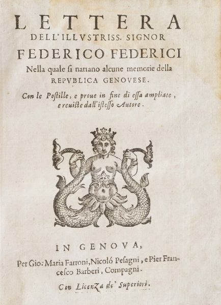 DAgostino Giustiniani. Castigatissimi Annali. Genova, Bellono 1537.  - Asta Libri Antichi - Associazione Nazionale - Case d'Asta italiane