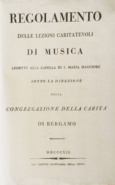 Bergamo-Edizioni di interesse bergamasco 8 opere di interesse bergamasco o stampate a Bergamo  - Asta Libri Antichi - Associazione Nazionale - Case d'Asta italiane